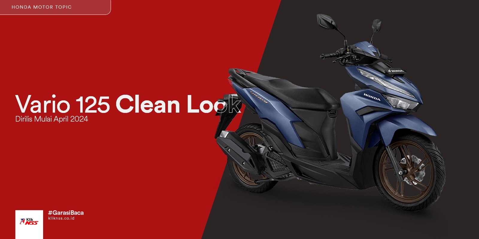 Pilihan Warna Vario 125. Vario 125 2024 Rilis Warna Baru Bertema Clean Look