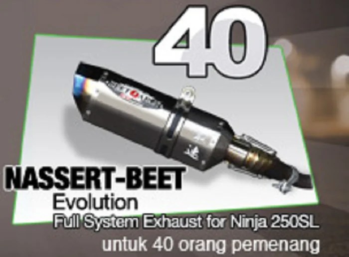 Knalpot Ninja 250 Sl. Beli Ninja 250 SL Berhadiah Langsung Knalpot Racing Nassert Beet