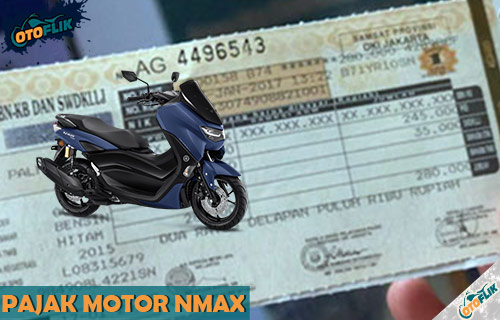 Berapa Pajak Motor Yamaha Nmax. 15 Pajak Motor NMAX ABS Non ABS Semua Tahun & Tipe 2021