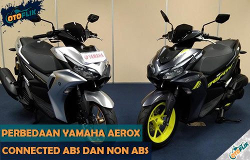 Perbedaan Tipe Aerox. 9 Perbedaan Yamaha Aerox Connected ABS dan Non ABS 2023