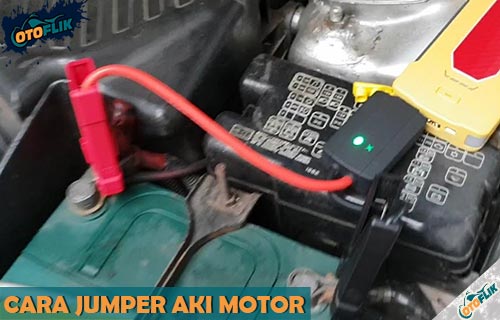 Cara Jumper Aki Mobil Dengan Motor. 6 Cara Jumper Aki Motor Soak Aman & Anti Korsleting!!