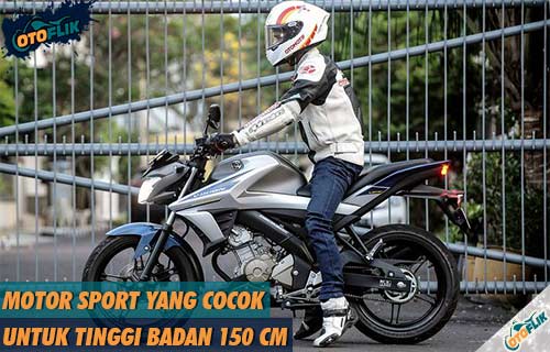 Motor Yang Cocok Untuk Tinggi Badan 150 Cm. 9 Motor Sport yang Cocok untuk Tinggi Badan 150 cm 2022