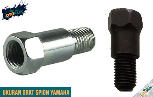 Drat Spion Honda. Ukuran Drat Spion Yamaha: Perbedaan, Harga & Arah Putar