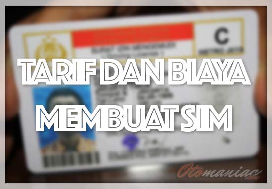 Biaya Bikin Sim B1 Nembak : General Harga, Biaya, & Pajak