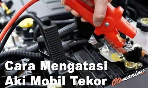 Cara Menghidupkan Mobil Matic Aki Tekor. √ 7 Cara Mengatasi Aki Mobil Tekor, Matic & Manual
