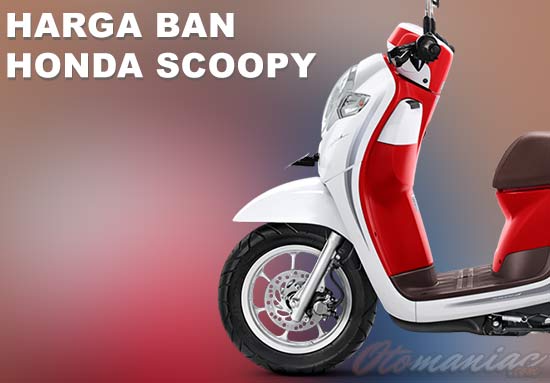 Harga Ban Ori Scoopy 2018. 20 Harga Ban Honda Scoopy Terbaru Ring 12 Inch