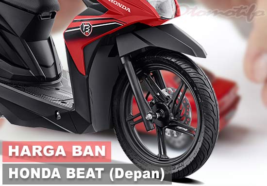 Harga Ban Depan Suzuki Nex. 39+ Harga Ban Motor Beat Tubeless Depan & Belakang Terbaik 2021