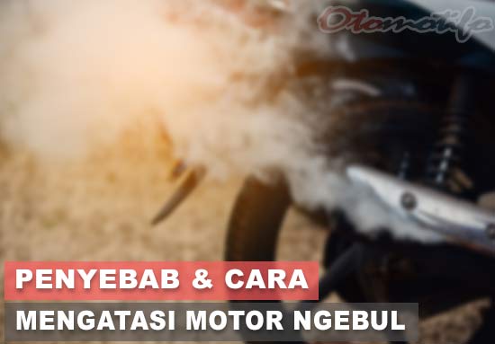 Cara Memperbaiki Motor Suzuki Smash. 7 Penyebab dan Cara Mengatasi Motor Ngebul (Keluar Asap