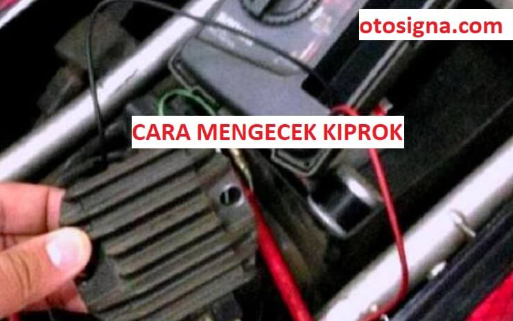 Cara Mengetahui Kiprok Rusak Dengan Multitester. Cara Mengecek Kiprok: 2 Cara Dan Ciri Kiprok Rusak