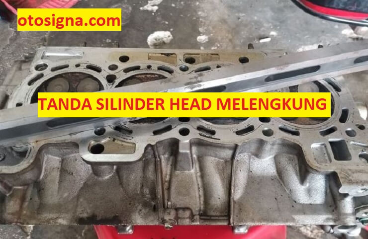 Cylinder Head Melengkung. Tanda Silinder Head Melengkung: 7 Gejala Dan Ulasan