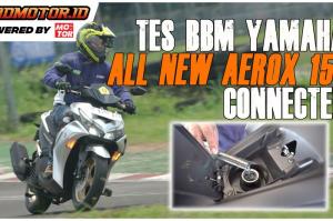 Motor Aerox Terbaru. Video Tes BBM Yamaha All New Aerox 155 Connected, Irit Lho Bro