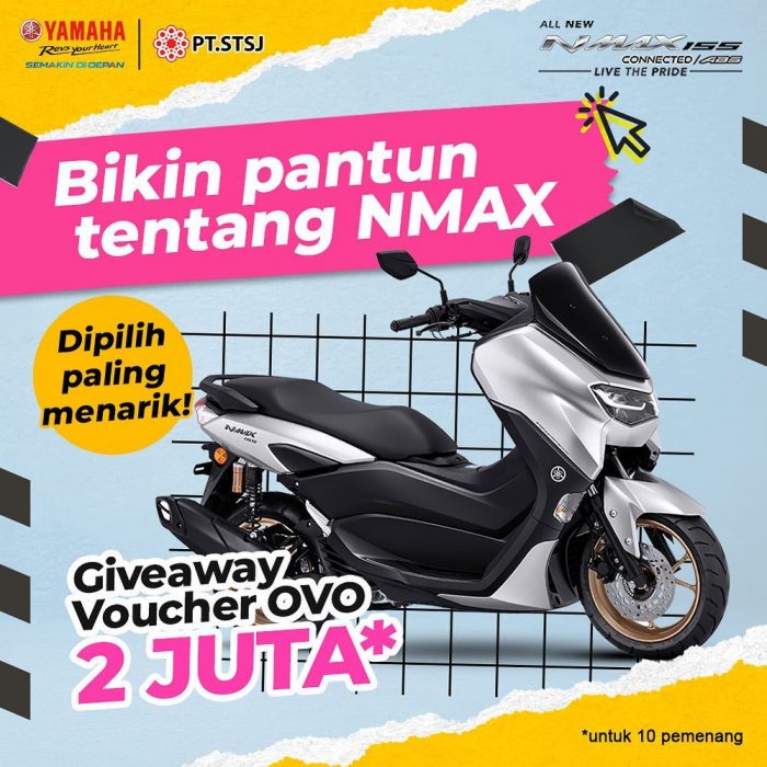 Pantun Motor Yamaha. Kuis Pantun Tentang NMAX Berhdiah OVO Total Rp 2 JUTA