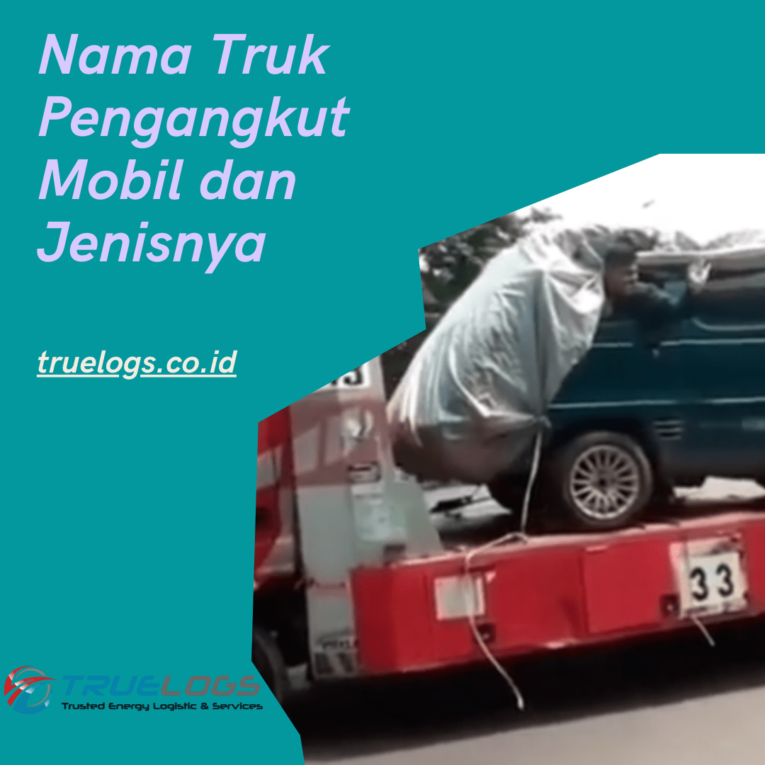 Mobil Pengangkut Motor. Nama Truk Pengangkut Mobil dan Jenis-jenisnya