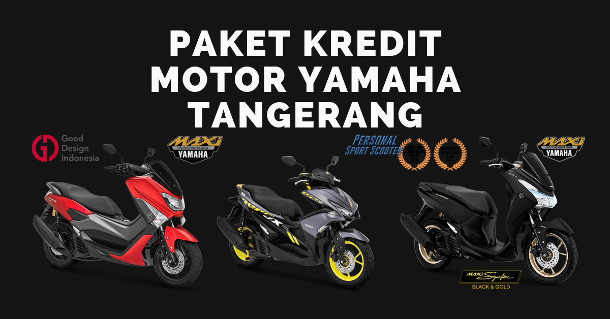 Dealer Yamaha Tangerang. Harga Paket Kredit Motor Yamaha Tangerang DP Murah Cicilan