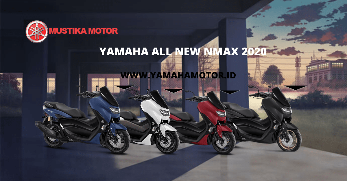 Kredit Motor Nmax 2020. Promo Kredit Motor Yamaha All New Nmax 2020 DP Murah dan